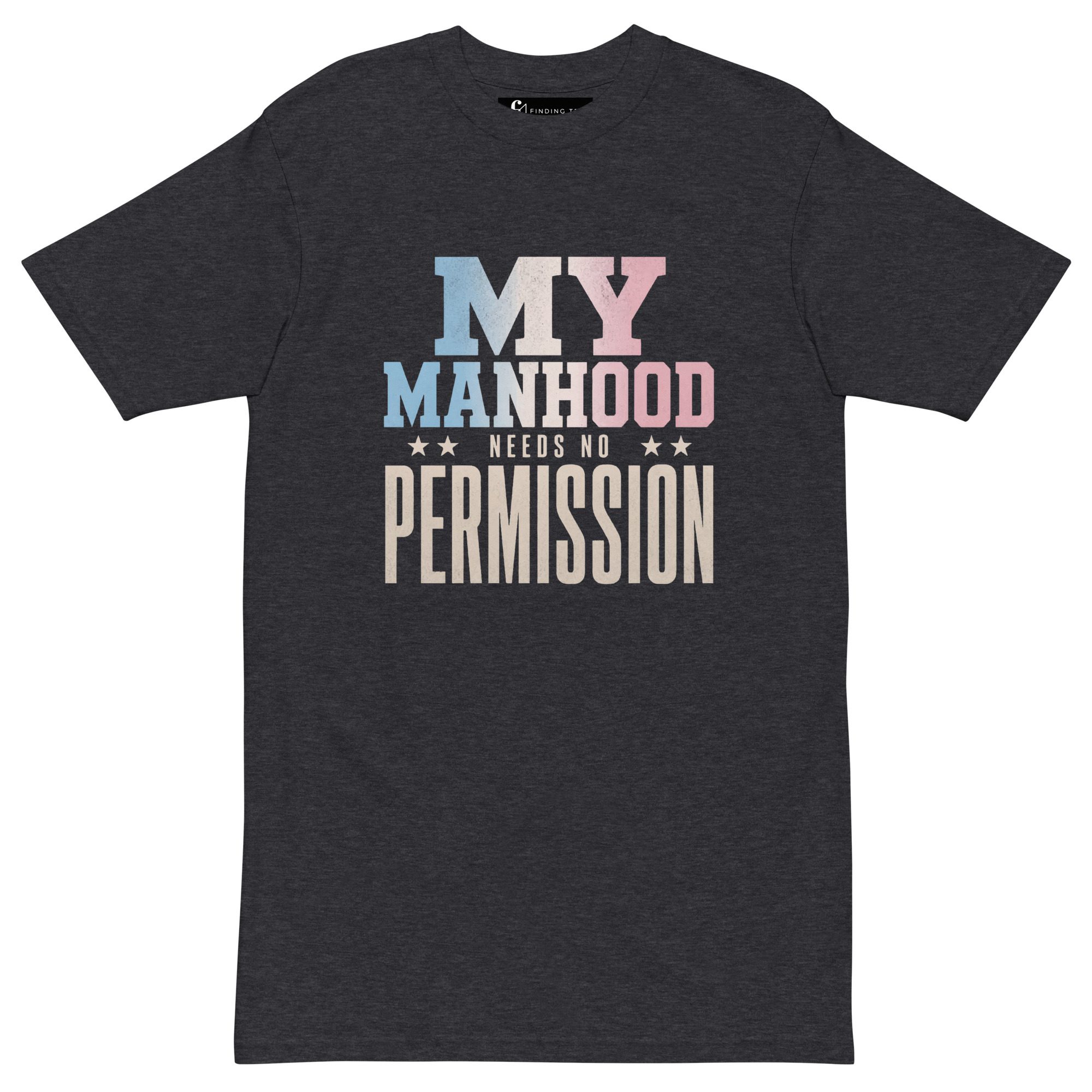 My Manhood Needs No Permission | Trans Pride Premium Heavyweight Tee - Image 3