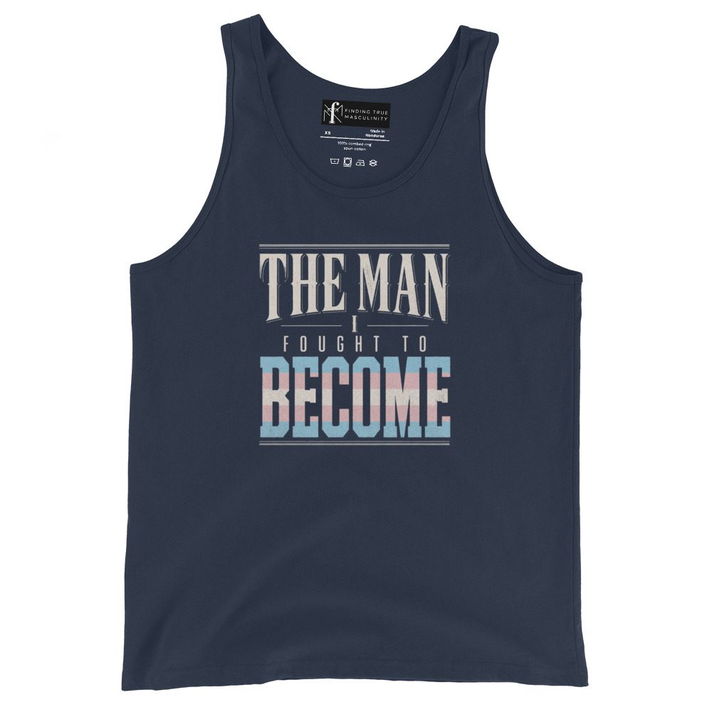 The Man I Fought to Become | Trans Pride Tank Top - Image 3